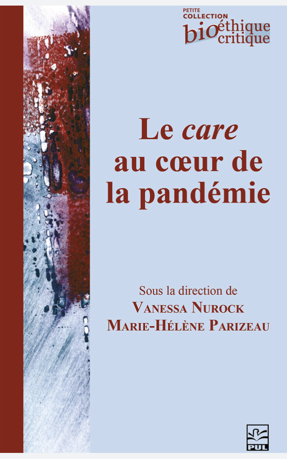 Le care au coeur de la pandémie. Nurock, Parizeau (Dir.)