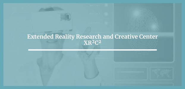 Extended Research and Creative Center XR2C2