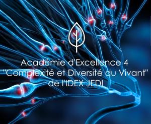 Académie 4 "Complexité et Diversité du Vivant" de l'IDEX JEDI