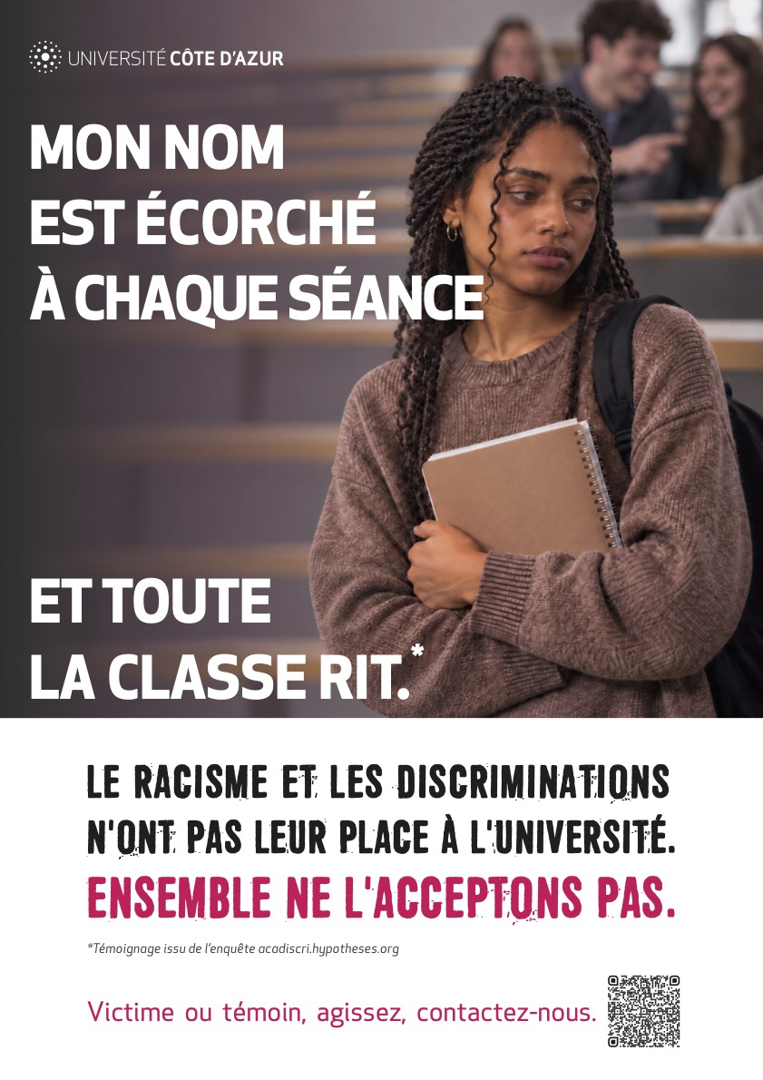 Visuel 3 Campagne de sensibilisation "LE RACISME ET LES DISCRIMINATIONS N'ONT PAS LEUR PLACE À L'UNIVERSITÉ. ENSEMBLE NE L'ACCEPTONS PAS"